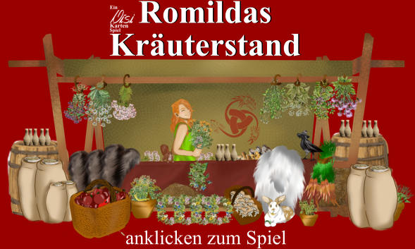 Romildas Kräuterstand Romildas Kräuterstand Spiel Spiel Ein Karten anklicken zum Spiel