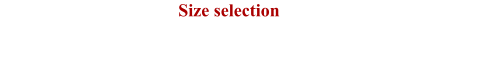 Size selection